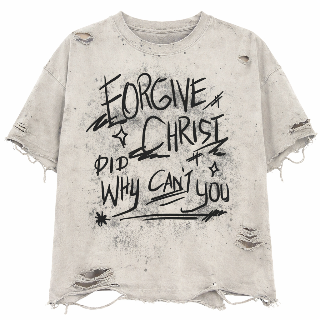"Forgive Christ Did" BOXY T-SHIRT